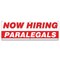 Signmission Now Hiring Paralegals Banner Apply Inside Accepting Application Single Sided B-72-30284 - alternate 1